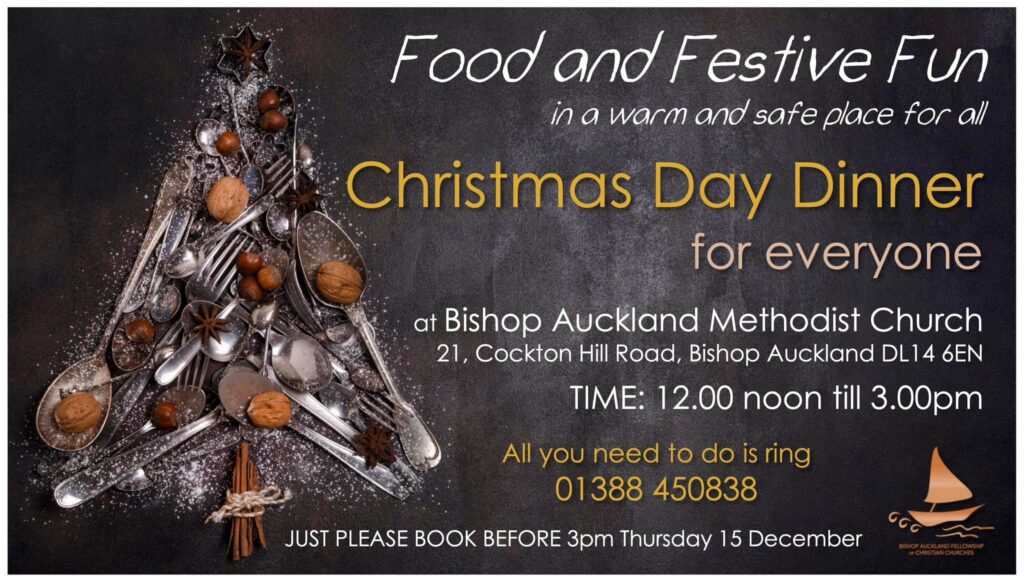 Christmas Day Lunch – Bishop Auckland Baptist Church